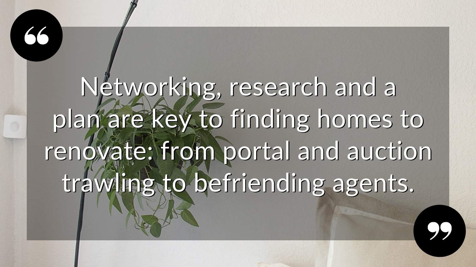 TWITTER & BLOG SOURCING HOMES TO RENOVATE