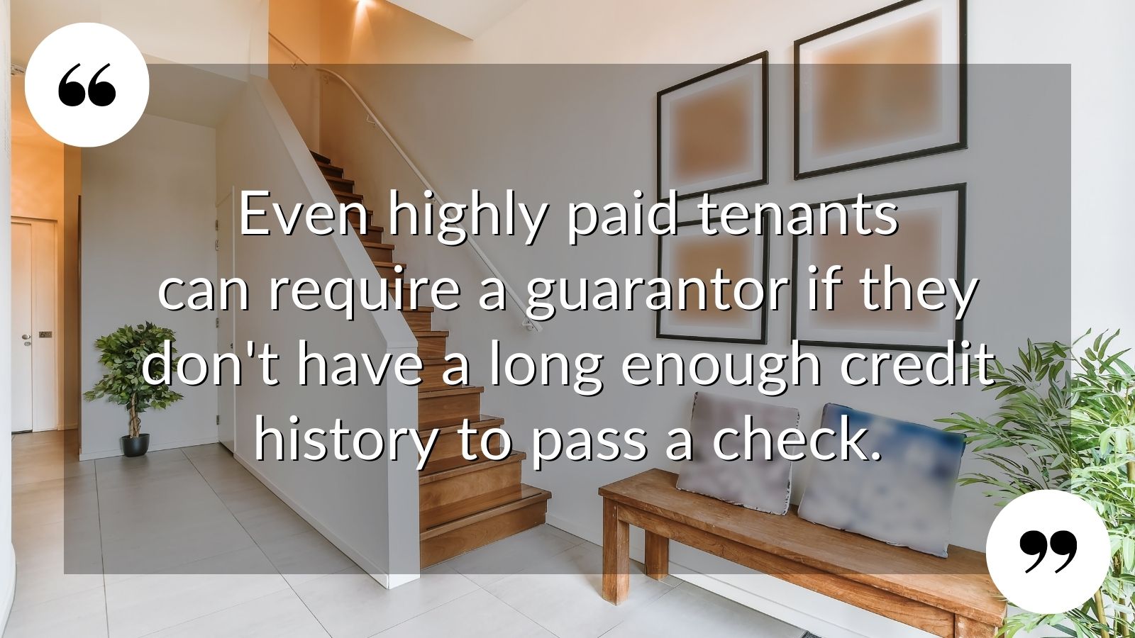 TWITTER WHY COULD A TENANT NEED A GUARANTOR_