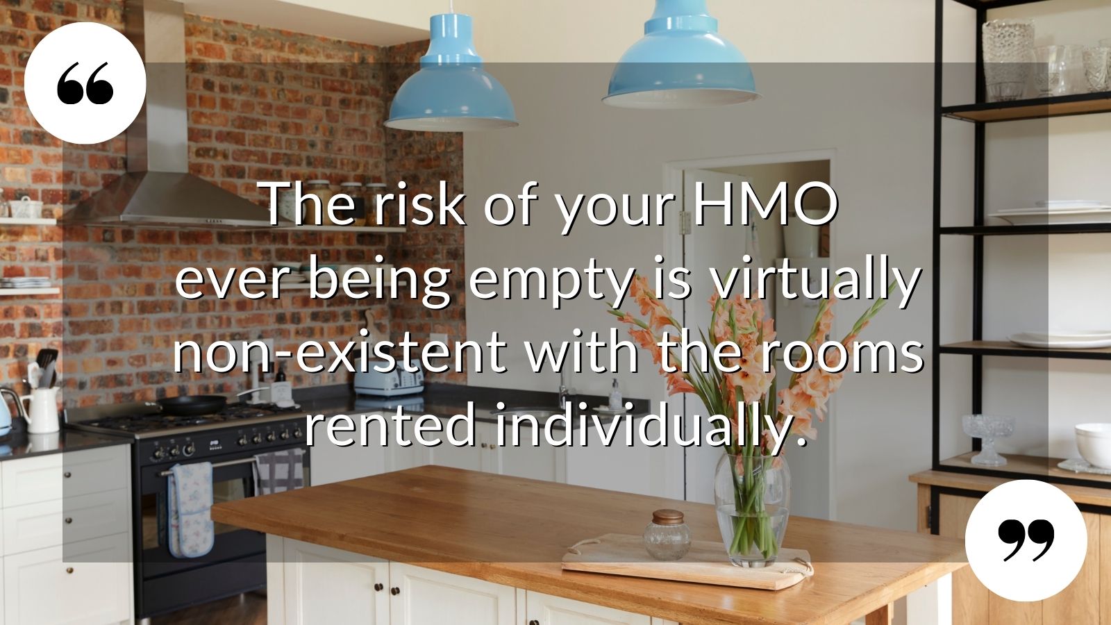 X HMO BENEFITS OVER SINGLE LETS