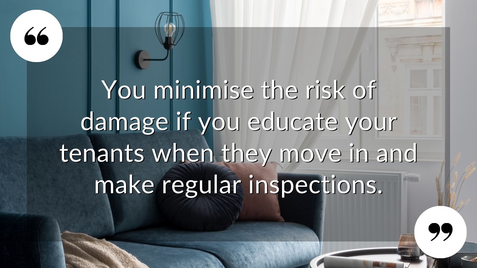 X HOW CAN YOU MINIMISE THE RISK OF DAMAGE