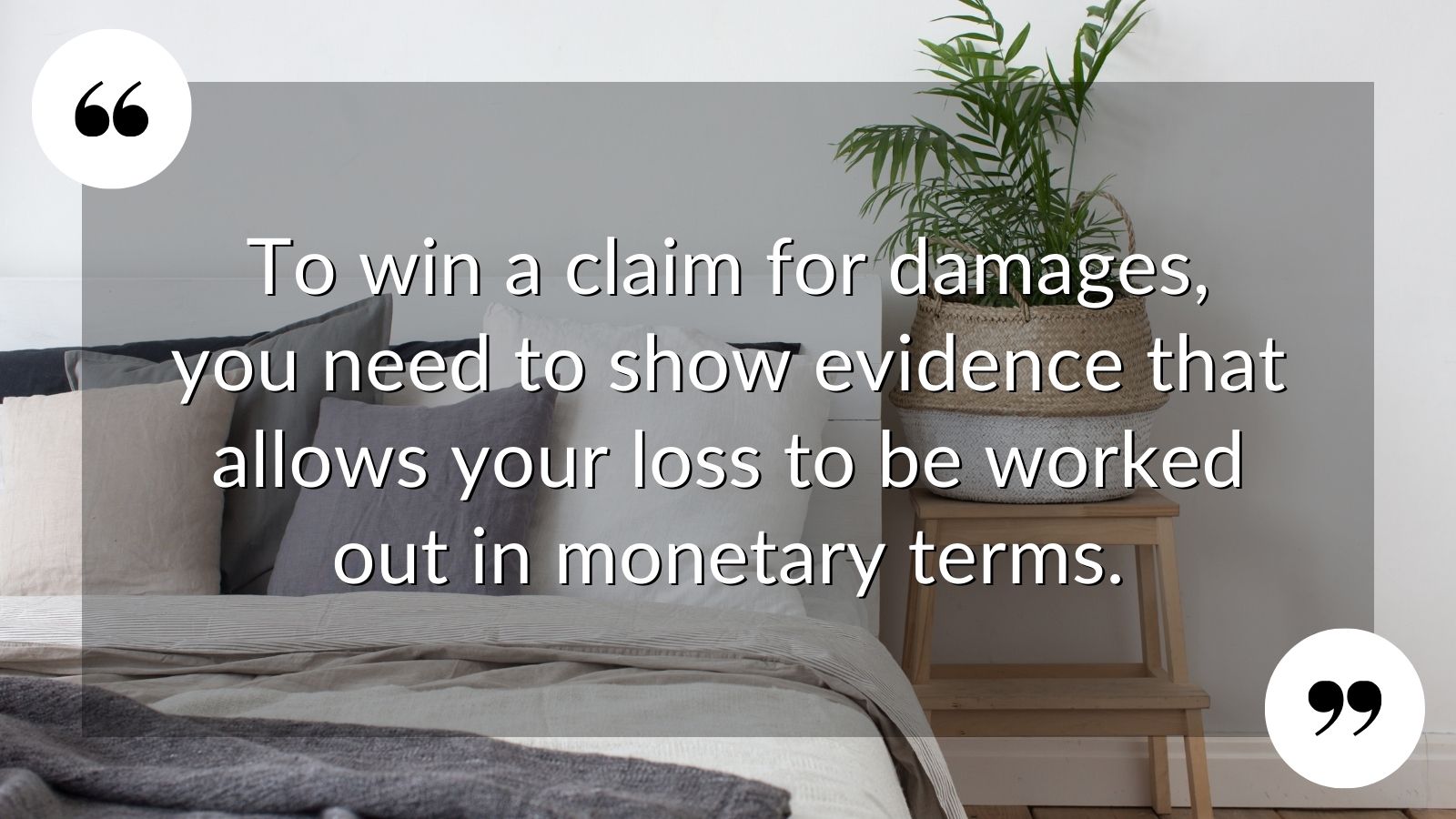 X WHAT YOU NEED TO PROVE FOR A VALID CLAIM