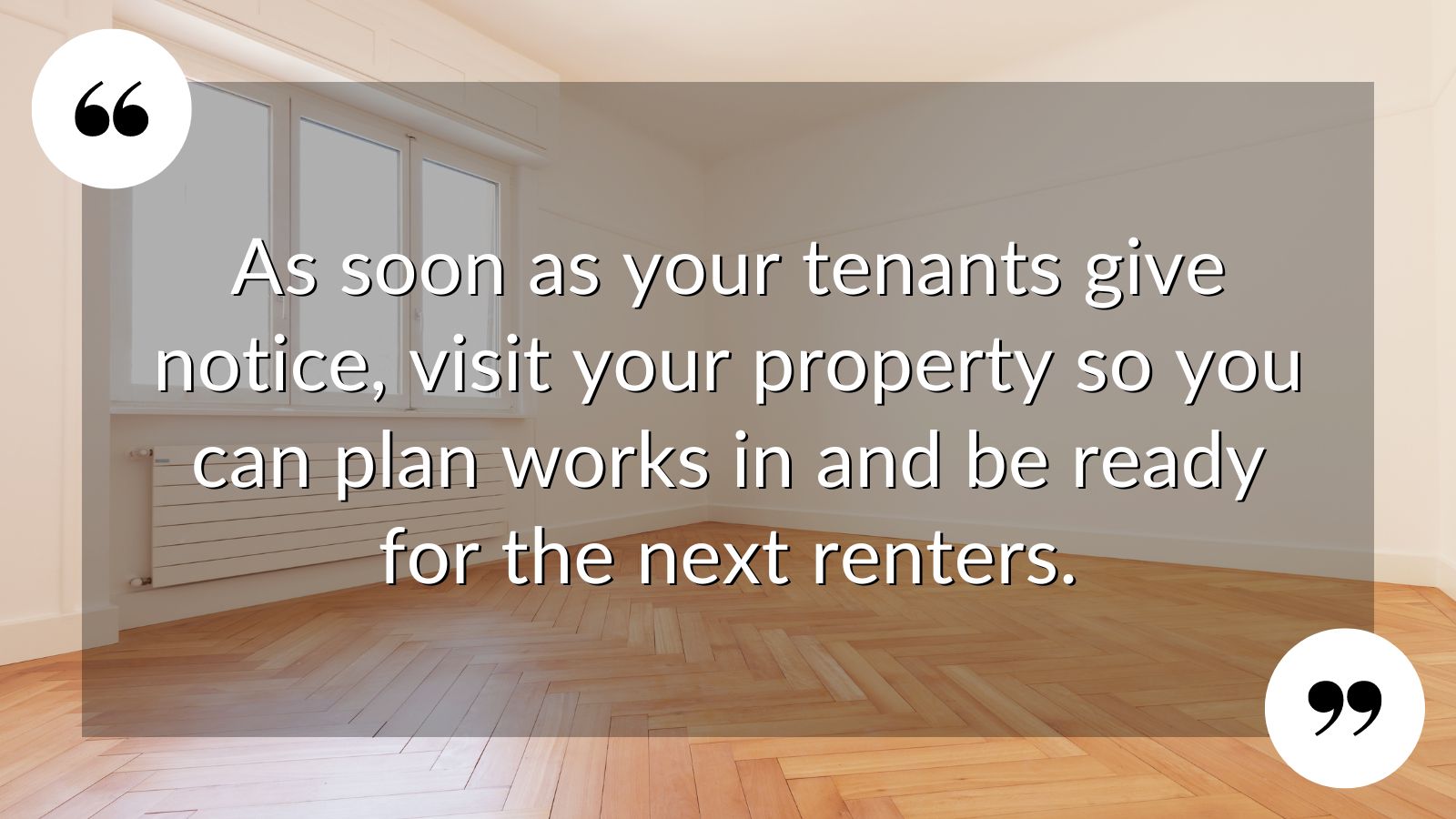 X PREPARE FOR YOUR TENANT’S EXIT