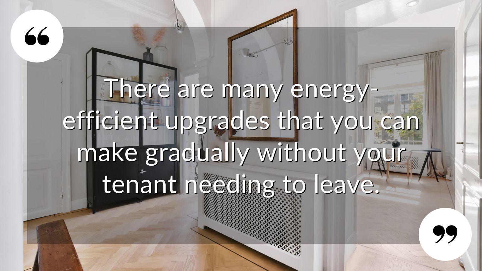X CAN YOU MAKE UPGRADES WHILE YOUR PROPERTY IS TENANTED