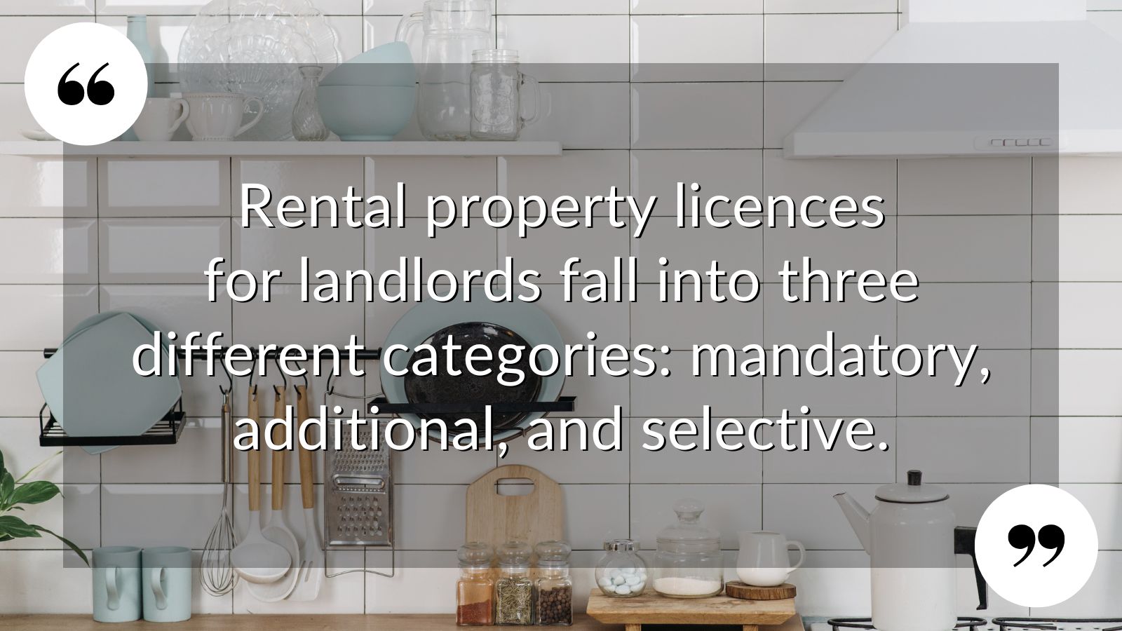 X WHAT ARE THE DIFFERENT TYPES OF PROPERTY LICENCE